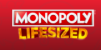 Monopoly Lifesized